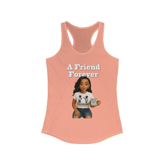 A Friend Forever Women's Racerback Tank, Cute Summer Top, Gift for Friends, Friendship Tee, Motivational Workout Shirt