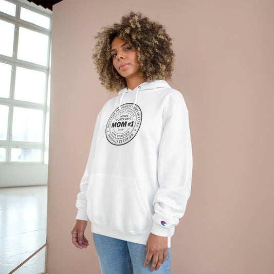 Mom #1 Champion Hoodie — Pure Comfort, Real Respect