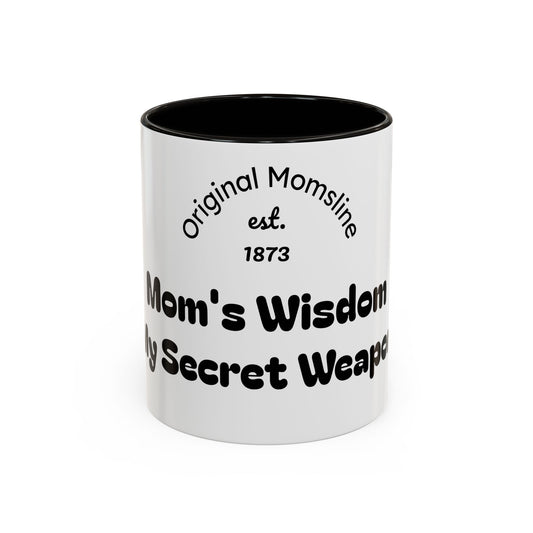 Mom's Wisdom Colorful Mug - Fun Coffee Cup, Gift for Moms, Inspirational Drinkware, Perfect for Mother's Day, Kitchen Decor