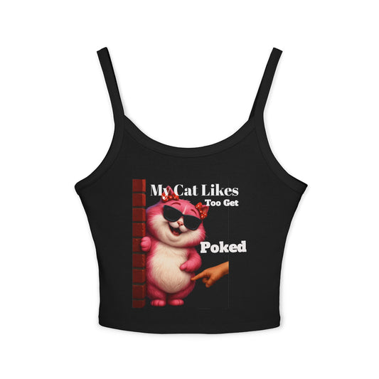 Funny Cat Lover Tank Top, Women's Spaghetti Strap Top, My Cat Likes to Get Poked Tee, Gift for Cat Lovers, Cute Tank for Summer